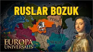 FAZLA GÜÇLÜ OLDUK? | EUROPA UNİVERSALİS 4 - MOSKOVA#3