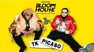 The Bloomhouse Podcast EP 2 - TK & PICASO OF R BARON