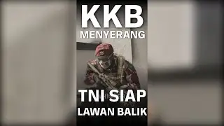 Operasi TNI melawan KKB yang sudah kurang ajar