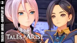 Tales of Arise (PART-3) | PC GAMEPLAY [ENG]