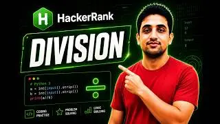 🔥 HackerRank Python Division | Easy Explained (Step-by-Step)