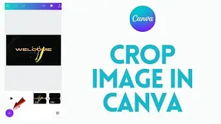 How to Crop Image in Canva (2024) | How to Crop in Canva