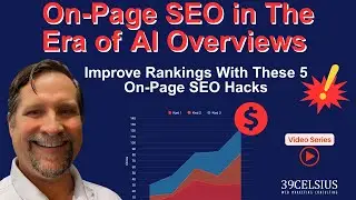 Master On-Page SEO for Google's AI: Get Seen! (Video 3 of Series)👀