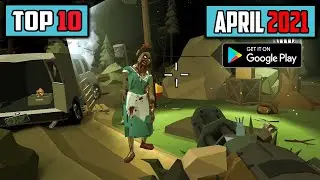TOP 10 NEW ANDROID GAMES APRIL 2021 (Online/Offline)