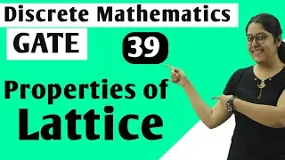 Properties of Lattice in Discrete Mathematics in HINDI | Lattice Poset Hasse | Discrete Maths GATE