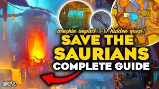 Save the Saurians | Natlan Hidden Quest + Hidden Waypoint | Genshin Impact 5.0