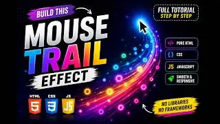 Build an Amazing Mouse Trail Effect with HTML, CSS & JavaScript | Step by Step Tutorial No Libraries