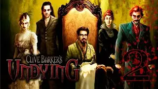 СМОТРИИИИ... | Clive Barker's Undying #2