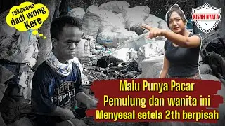 Pemulung yang dihina pacarnya setelah 2th berpisah endingnya bikin nyesek banget😭😭😭