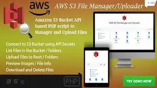 AWS S3 File Manager and Uploader - S3 Bucket API based PHP Script | Codecanyon Scripts and Snippets