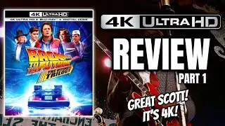 BACK TO THE FUTURE (1985) | UNIVERSAL | 4K MOVIE REVIEW | All Time Classic In 4K!