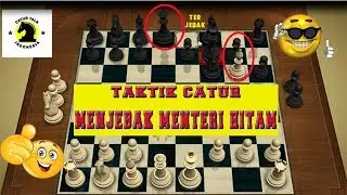 TAKTIK CATUR : 