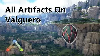 How To Get All Artifacts On Valguero! - ARK: Survival Evolved