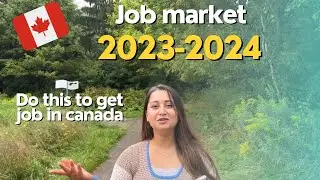 Job market in 2023-2024| How to find job in Canada 🇨🇦😇
