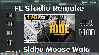 The Last Ride | Sidhu Moose Wala | Fl Studio Remake | PB11 Studios