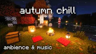 Cozy Minecraft Autumn Ambience - Fall Spirit to Relax & Study w/C418
