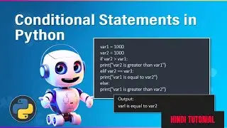 Conditional Statements in Python (If, If Else & If Elif Else ) | Python Tutorial for Beginners | DSW