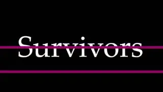 Survivors Possible Intro (WIP)