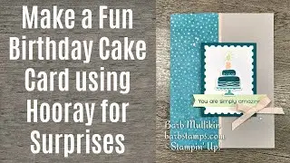 Cute Birthday Card using Hooray for Surprises