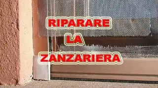 ✅🔨 riparare una zanzariera ( tutorial )