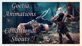 [Skyrim SE/AE] Goetia Animations - Conditional Shouts