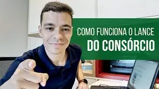 LANCE DO CONSÓRCIO: Como FUNCIONA e Como CALCULAR um Lance!