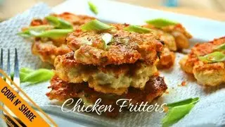 Chicken  Fritters in 30 Minutes