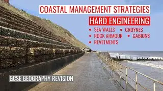 Coastal Management Strategies - Hard Engineering