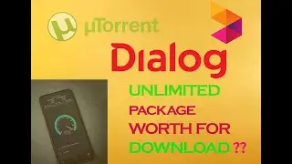 Dialog I Sri Lanka I Unlimited I 2Mbps I Speed Test I Torrent