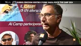 Gubbio: emozioni dentro e fuori vasca per il TVN Camp 2024