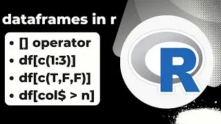 Data frames in R programming | Subset data frames in r using logical values, [] operator
