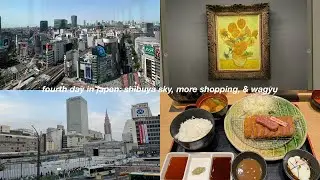 fourth day in japan: shibuya sky, more shopping, & wagyu *shorts edition