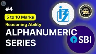 Master Alphanumeric Series for IBPS RRB PO and Clerk 2023 Exam | Reasoning Ability Lecture No. 4