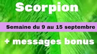 Scorpion semaine du 9 au 15 septembre