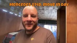 Mercedes 814d. Move in day has arrived