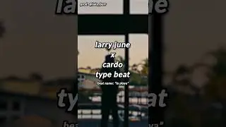 larry june type beat - "la playa" #larryjunetypebeat #westcoasttypebeat #freebeats
