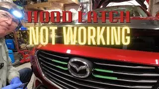 Mazda Hood Latch Seized. Mazda CX-3 2016-2022