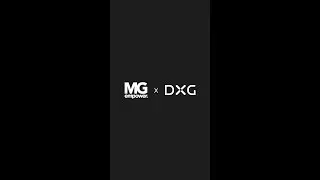 MG Empower x DXG