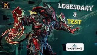 Legendary Rank 3 TEST Warframe