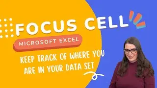 Excel Focus Cell - Stop Losing Track of Active Cells