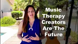 ✨ Music Therapy Creators Are The Future ✨
