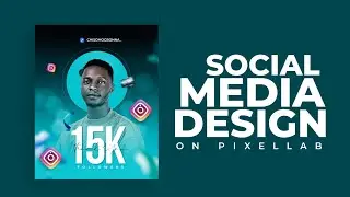🥵🥵🥵 JAW DROPPING SOCIAL MEDIA DESIGN ON PIXELLAB