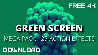 GREEN SCREEN FX - 4K MEGA PACK 27 ACTION EFFECTS
