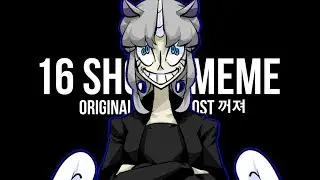 16 SHOTS original animation meme( reupload )