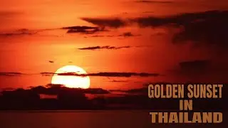 Golden Sunset In Thailand