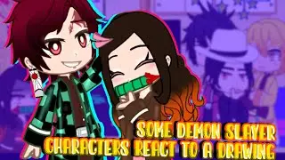 SOME DEMON SLAYER CHARACTERS REACT TO A DRAWING GACHA CLUB