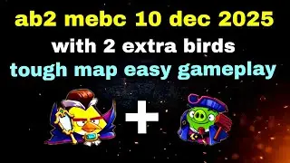 Angry birds 2 mighty eagle bootcamp Mebc 10 dec 2025 with 2 extra birds chuck+leo 