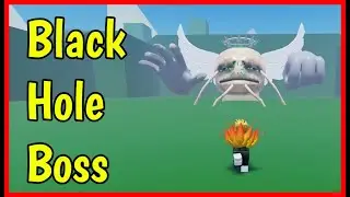 SCP Games and SCP Monsters BLACK HOLE BOSS Tutorial Roblox