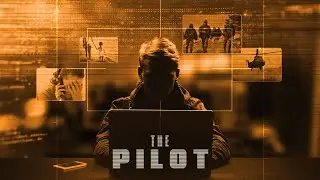 The Pilot TRAILER | 2023