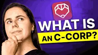 What is an C-Corp?: The Ultimate Guide for Beginners
